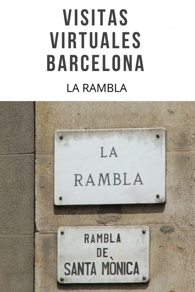 VISITAS VIRTUALES BARCELONA LA RAMBLA