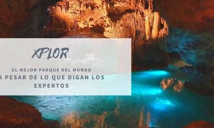 GUÍA de XPLOR | Qué hacer en 1 día | ¿Cuánto cuesta?, todo incluido, tips, experiencia