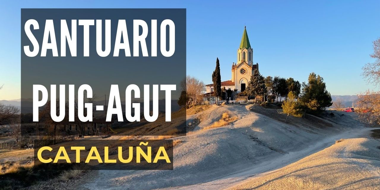 Santuario de Puig-Agut una ermita con restaurante
