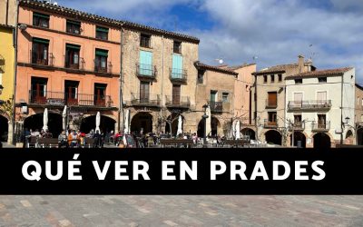 Qué ver en Prades 17 lugares imprescindibles