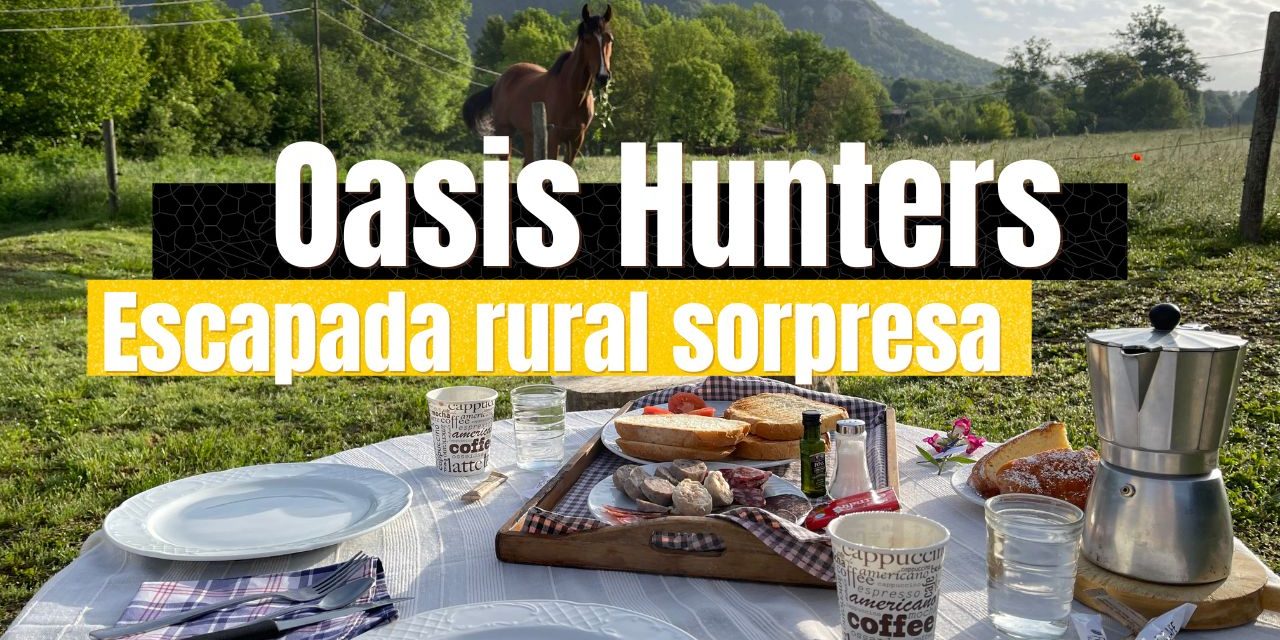 Escapada rural con Oasis Hunters en Cataluña